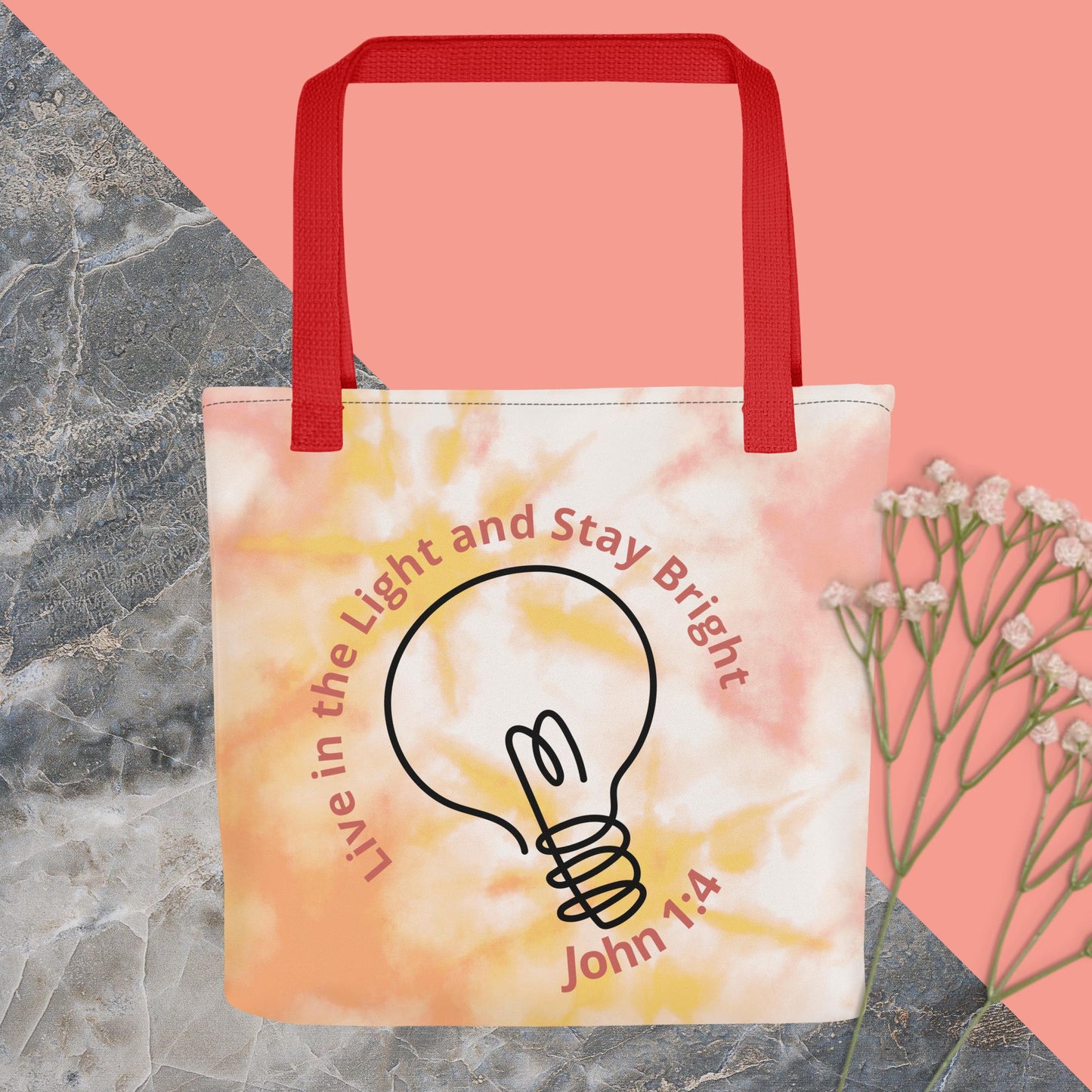Live in The Light and Stay Bright Tote Bag